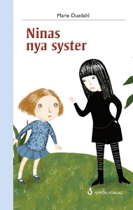 Ninas nya syster (e-bok) av Marie Duedahl