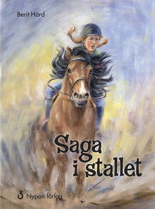 Saga i stallet (e-bok) av Berit Härd