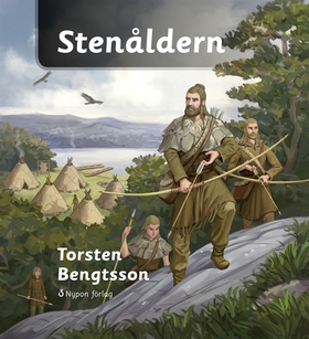 Stenåldern (e-bok) av Torsten Bengtsson