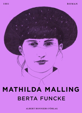 Berta Funcke (e-bok) av Kleve Stella, Mathilda