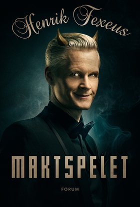 Maktspelet (e-bok) av Henrik Fexeus