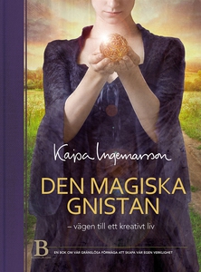 Den magiska gnistan (e-bok) av Kajsa Ingemarsso