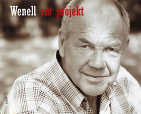 Wenell om projekt (e-bok) av Torbjörn Wenell