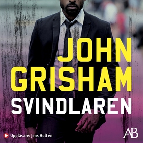 Svindlaren (ljudbok) av John Grisham