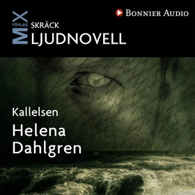 Kallelsen (ljudbok) av Helena Dahlgren