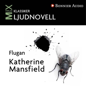 Flugan (ljudbok) av Katherine Mansfield