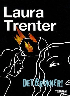 Det brinner! (e-bok) av Laura Trenter