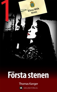 Första stenen (e-bok) av Thomas Kanger