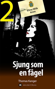 Sjung som en fågel (e-bok) av Thomas Kanger