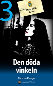 Den döda vinkeln (e-bok) av Thomas Kanger