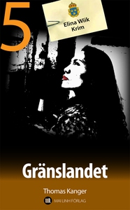 Gränslandet (e-bok) av Thomas Kanger