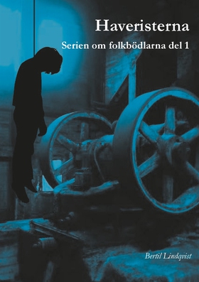 Haveristerna (e-bok) av Bertil Lindqvist
