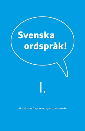 Svenska ordspråk : I (e-bok) av Frejvid (red.),