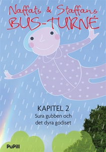 Naffats och Staffans bus-turné, kapitel 2, Sura