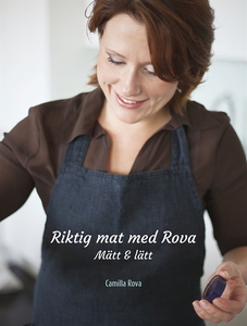 Riktig mat med Rova - mätt och lätt (e-bok) av