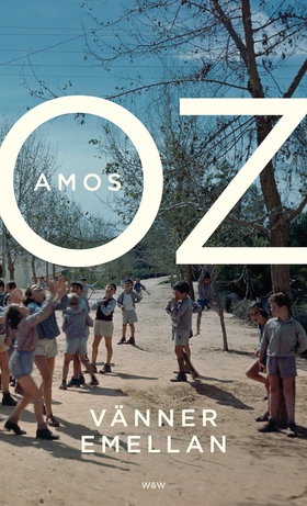 Vänner emellan (e-bok) av Amos Oz