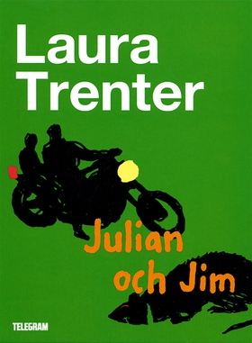 Julian och Jim (e-bok) av Laura Trenter