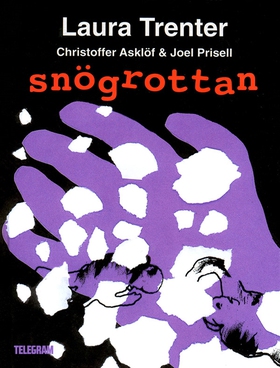 Snögrottan (e-bok) av Laura Trenter, Christoffe