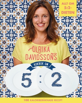 Ulrika Davidssons kokbok om 5:2 (e-bok) av Ulri