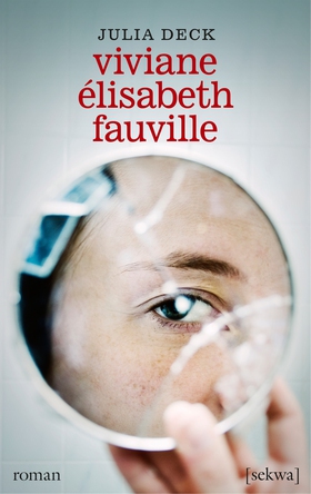 Viviane Élisabeth Fauville (e-bok) av Julia Dec