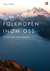 Folkhopen inom oss (e-bok) av Maria Paijkull