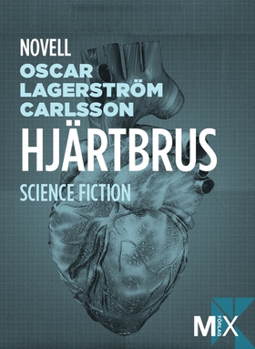 Hjärtbrus (e-bok) av Oscar Lagerström Carlsson,