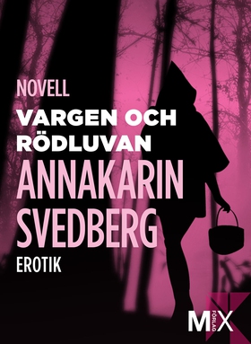 Vargen och Rödluvan: erotisk novell (e-bok) av 