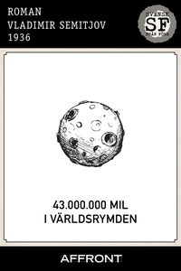 43.000.000 mil i världsrymden (e-bok) av Vladim