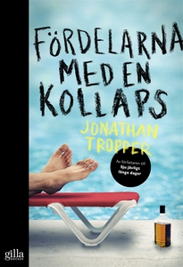 Fördelarna med en kollaps (e-bok) av Jonathan T