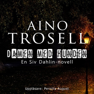 Damen med hunden (ljudbok) av Aino Trosell, Per