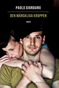 Den mänskliga kroppen (e-bok) av Paolo Giordano