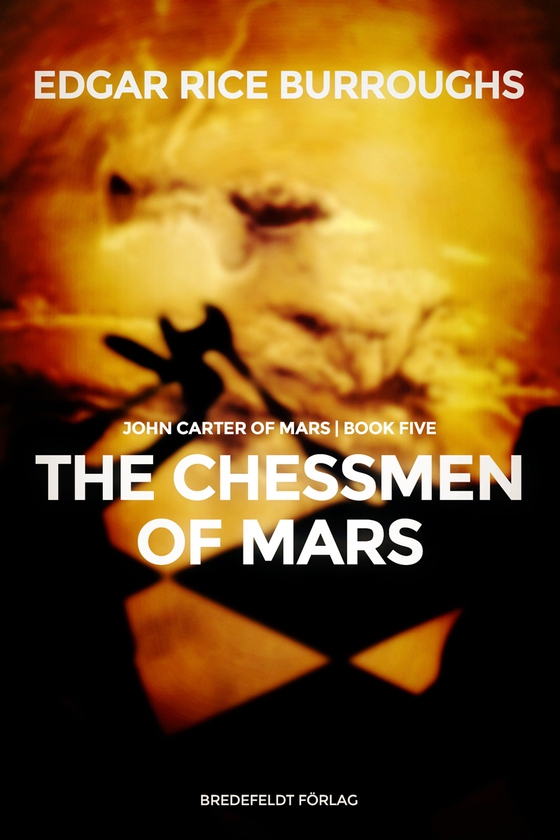 The Chessmen of Mars