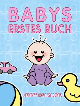 Babys Erstes Buch  (e-bok) av Jenny Holmlund