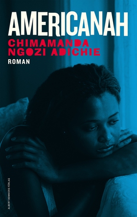 Americanah (e-bok) av Chimamanda Ngozi Adichie,