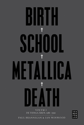 Birth School Metallica Death Vol. 1 (e-bok) av