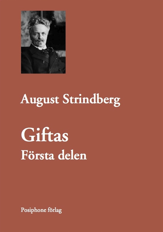 Giftas. Första delen