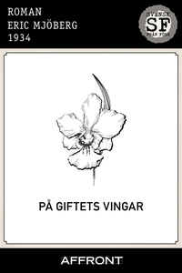 På giftets vingar : Sällsamma upplevelser under