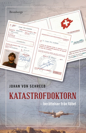 Katastrofdoktorn : berättelser från fältet (e-b