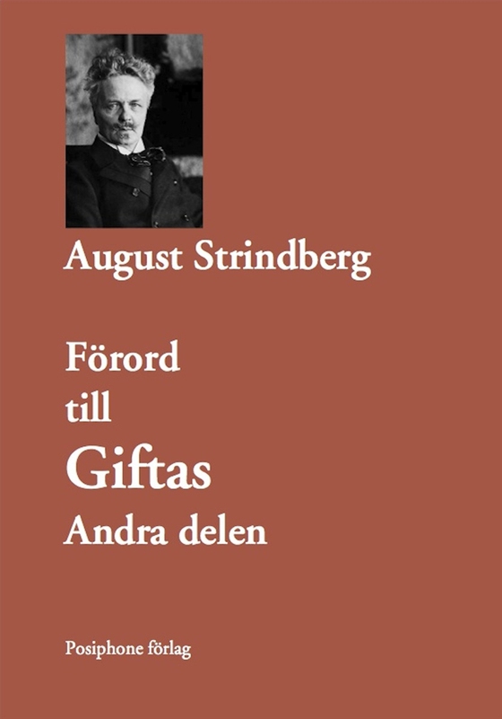 Förord till Giftas, andra delen.