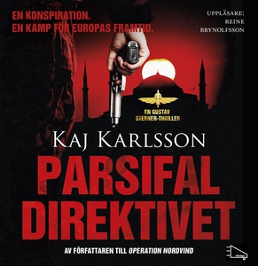 Parsifal Direktivet (ljudbok) av Kaj Karlsson