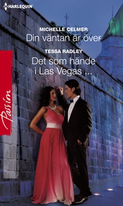 Din väntan är över/Det som hände i Las Vegas (e