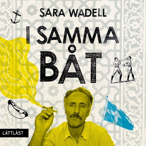 I samma båt / Lättläst (ljudbok) av Sara Wadell