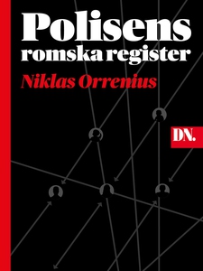 Polisens romska register (e-bok) av Niklas Orre