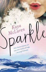 Sparkle (e-bok) av Kaya McLaren