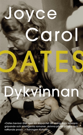 Dykvinnan (e-bok) av Joyce Carol Oates, Joyce C