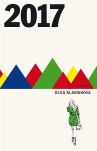 2017 (e-bok) av Olga Slavnikova