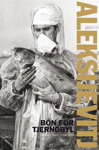 Bön för Tjernobyl (e-bok) av Svetlana Aleksijev