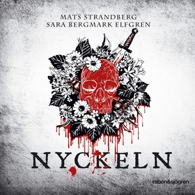Nyckeln (ljudbok) av Mats Strandberg, Sara Berg