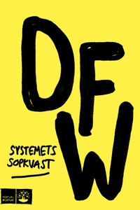Systemets sopkvast (e-bok) av David Foster Wall