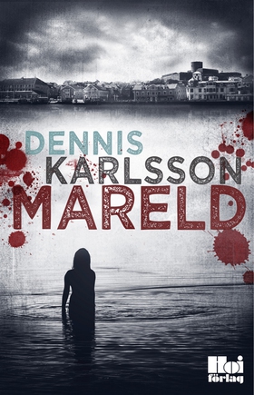 Mareld (e-bok) av  Dennis Karlsson, Dennis Karl